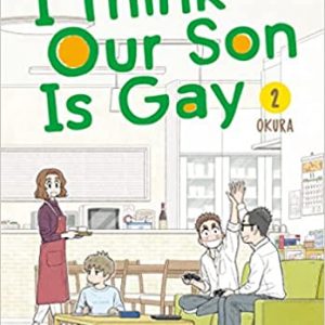 I Think Our Son Is Gay