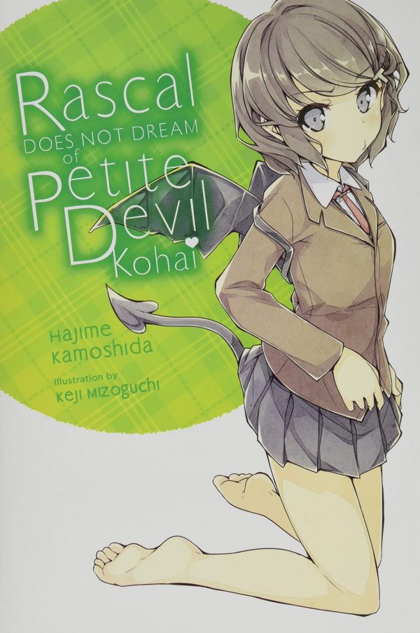 Rascal Does Not Dream of Petite Devil Kohai (Light Novel)