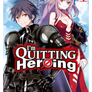 I'm Quitting Heroing