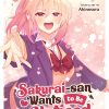 Sakurai-San Wants to Be Noticed