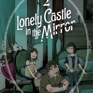 lonely castle in the mirror 2
