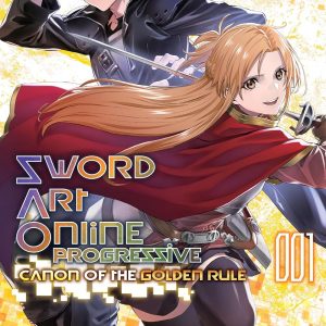 Sword Art Online Progressive Canon of the Golden Rule Vol. 1