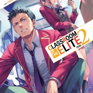 Classroom of the Elite Year 2 Light Novel Vol. 8