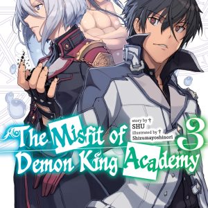 The Misfit of Demon King Academy Vol. 3 light novel