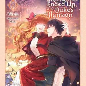 Why Raeliana Ended Up at the Dukes Mansion Vol. 6